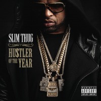 Purchase Slim Thug - Hogg Life Vol. 3: Hustler Of The Year