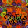 Buy Frank Black - I Gotta Move Mp3 Download