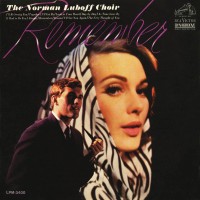 Purchase The Norman Luboff Choir - Remember (Reissued 2015)