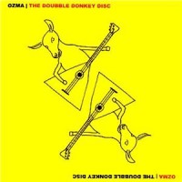 Purchase Ozma - The Doubble Donkey Disc