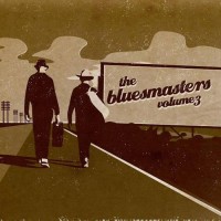 Purchase The Bluesmasters - The Bluesmasters Vol. 3