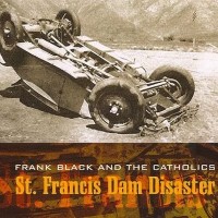 Purchase Frank Black - St. Francis Dam Disaster (EP)