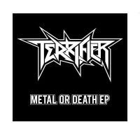 Purchase Terrifier - Metal Or Death (EP)