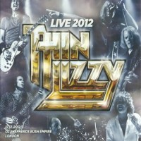 Purchase Thin Lizzy - Live 2012 CD1