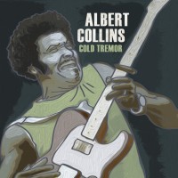 Purchase Albert Collins - Cold Tremors