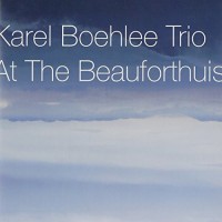 Purchase Karel Boehlee Trio - At The Beauforthuis