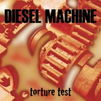 Purchase Diesel Machine - Torture Test