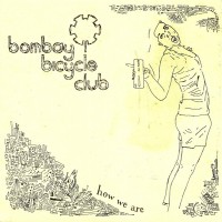 Purchase Bombay Bicycle Club - How We Are (VLS)