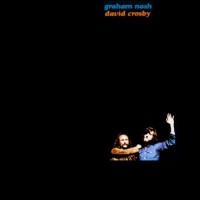 Purchase Crosby & Nash - Graham Nash / David Crosby (Vinyl)