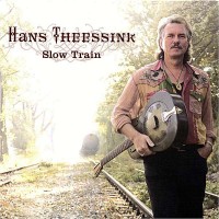 Purchase Hans Theessink - Slow Train