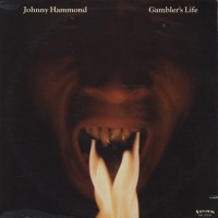 Purchase Johnny Hammond - Gambler's Life (Vinyl)