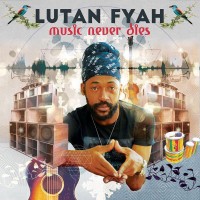 Purchase Lutan Fyah - Music Never Dies