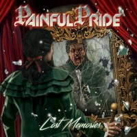 Purchase Painful Pride - Lost Memories