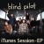 Buy Blind Pilot - ITunes Session (EP) Mp3 Download