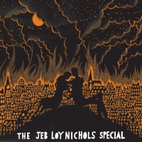 Purchase Jeb Loy Nichols - The Jeb Loy Nichols Special