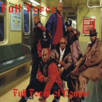 Purchase Full Force - Full Force Of Course