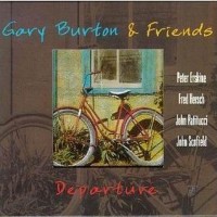 Purchase Gary Burton - Departure (With Friends)