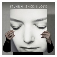 Purchase Ituana - Back 2 Love