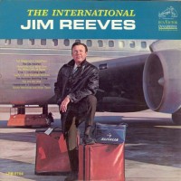 Purchase Jim Reeves - The International Jim Reeves (Vinyl)