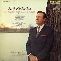 Purchase Jim Reeves - Up Through The Years (Vinyl)