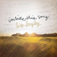 Purchase Liz Longley - Inside This Song (EP)