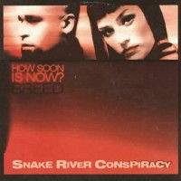 Purchase Snake River Conspiracy - Breed & How Soon Is Now?