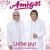 Buy Amigos - Liebe Pur - Die Schönsten Liebeslieder Mp3 Download