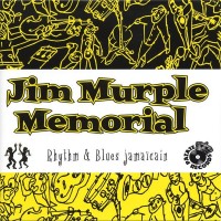 Purchase Jim Murple Memorial - Rhythm & Blues Jamaïcain