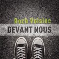 Buy Roch Voisine - Devant Nous Mp3 Download
