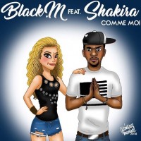 Purchase Black M - Comme Moi (Feat. Shakira) (CDS)