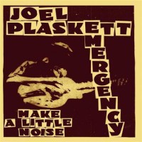 Purchase Joel Plaskett Emergency - Make A Little Noise (EP)