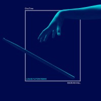 Purchase Marian Hill - One Time (Louis Futon Remix) (CDS)