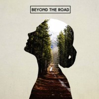 Purchase Beyond The Road - Beyond The Road
