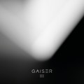 Buy Gaiser - III Mp3 Download