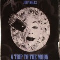 Buy Jeff Mills - Trip To The Moon Mp3 Download