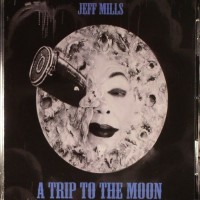 Purchase Jeff Mills - Trip To The Moon