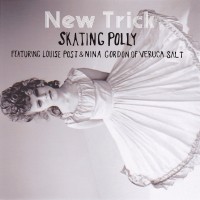 Purchase Skating Polly - New Trick (EP)