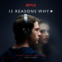 Purchase VA - 13 Reasons Why (A Netflix Original Series Score)