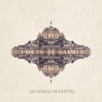 Purchase All Sons & Daughters - Poets & Saints