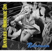 Purchase Dan Baird & Homemade Sin - Rollercoaster