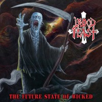 Purchase Blood Feast - The Future State Of Wicked