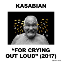 Purchase Kasabian - For Crying Out Loud (Deluxe Edition) CD2