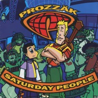 Purchase Prozzak - Saturday People