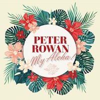 Purchase Peter Rowan - My Aloha!