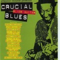 Buy VA - Crucial Blues: Crucial Slide Guitar Blues Mp3 Download
