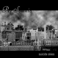 Purchase Per Somnia - Suicide Skies