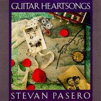 Purchase Stevan Pasero - Guitar Heartsongs