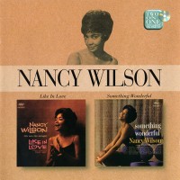 Purchase Nancy Wilson - Like In Love & Something Wonderful