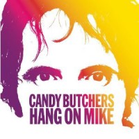 Purchase Candy Butchers - Hang On Mike