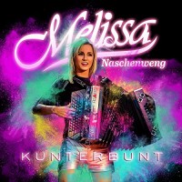 Purchase Melissa Naschenweng - Kunterbunt